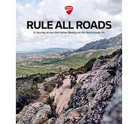 Rule All Roads: A Journey across the Italian Beauty on the Multistrada V4
