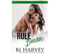 Rule Bender: A Falling for the Boss's Daughter Rom Com (Chicago First Responders)