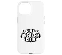 Rule Breaker Club Case for iPhone 15