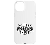 Rule Breaker Club Case for iPhone 15 Plus