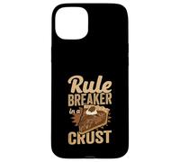 Rule Breaker In A Crust Funny Baker & Pie Lover Case for iPhone 15 Plus