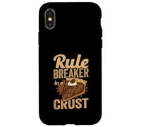 Rule Breaker In A Crust Funny Baker & Pie Lover Case for iPhone X/XS