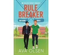 Rule Breaker: MM College Hockey Romance (1) (Bar Down)
