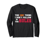 Rule Breaker Quote - Sarcastic and Rebellious Funny Saying Long Sleeve T-Shirt