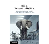 Rule in International Politics