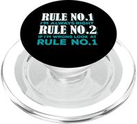 Rule Number One I'm Always Right Funny Quote PopSockets PopGrip for MagSafe