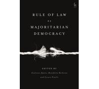 Rule of Law vs Majoritarian Democracy
