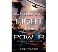 Rule of Three: Fight for Power: 2