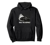 Rule The Asphalt Burnout Drifting Supercar Racing Car Lover Pullover Hoodie