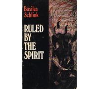 Ruled by the Spirit: 178 (Lakeland S.)