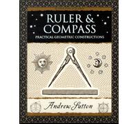 Ruler and Compass : Practical Geometric Constructions