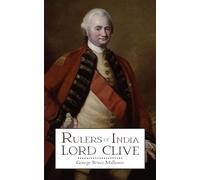 Rulers of India: Lord Clive
