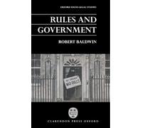 Rules And Government (Oxford Socio-Legal Studies)