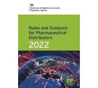 Rules and Guidance for Pharmaceutical Distributors (Green Guide) 2022