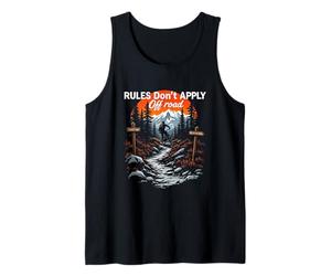 Rules Don’t Apply Off Road Off-Road Biking Adventure Tank Top