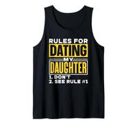 Rules for Dating My Daughter Dates Father Date Daughter Dad Tank Top