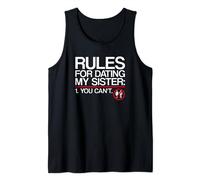 Rules For Dating My Sister Brother Tank Top