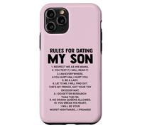 Rules for Dating My Son Funny Mom Loves Her Son Mother's day Case for iPhone 11 Pro