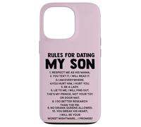 Rules for Dating My Son Funny Mom Loves Her Son Mother's day Case for iPhone 13 Pro