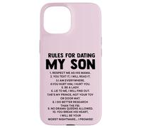 Rules for Dating My Son Funny Mom Loves Her Son Mother's day Case for iPhone 15
