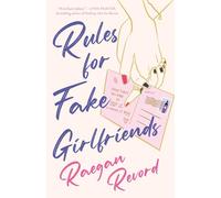Rules for Fake Girlfriends