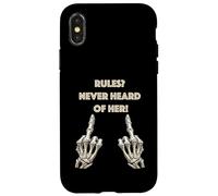 Rules? Never Heard Of Her! Case for iPhone X/XS