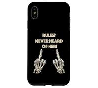 Rules? Never Heard Of Her! Case for iPhone XS Max