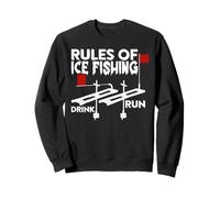 Rules of Ice Fishing Funny Drink Run Tip-Up Flag Humor Sweatshirt