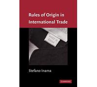 Rules of Origin in International Trade