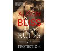 Rules of Protection: Volume 1 (Tangled in Texas)