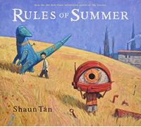 Rules of Summer: Written by Shaun Tan, 2014 Edition, Publisher: Arthur A. Levine Books [Hardcover]