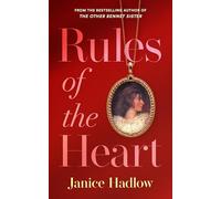 Rules of the Heart : A Sweeping Regency Romance Set in 18th-Century England
