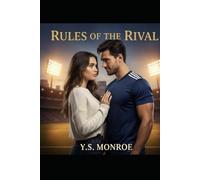Rules of the Rival: The Enemy I Couldn't Resist