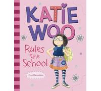 Rules the School (Katie Woo)
