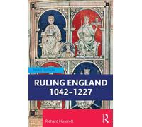 Ruling England 1042-1227