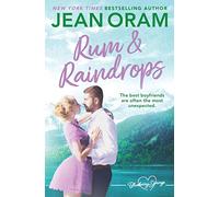 Rum and Raindrops: A Blueberry Springs Chick Lit Contemporary Romance: A Blueberry Springs Sweet Romance: Volume 2