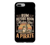 Rum Before Noon Makes You A Pirate Case for iPhone 7 Plus/8 Plus