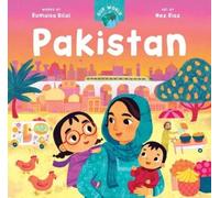 Rumaisa Bilal Our World: Pakistan (Board Book) Our World (US IMPORT)