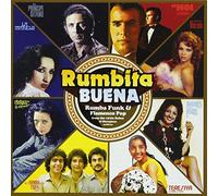 Rumbita Buena:Rumba Funk&Flamenco Pop from the Belter&Discophon archives,1970-1976