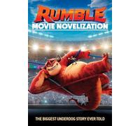 Rumble Movie Novelization