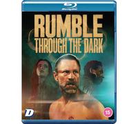 Rumble Through the Dark
