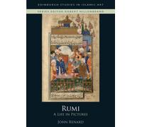 Rumi : A Life in Pictures