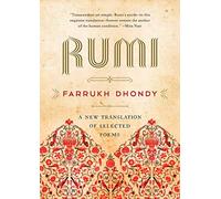 Rumi: A New Translation of Selected Poems