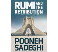 Rumi and the Retribution: 1 (Gabriel McKnight)