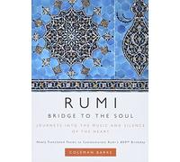 Rumi: Bridge to the Soul