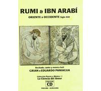 Rumi & Ibn Arabi - Oriente & Occidente S. Xiii
