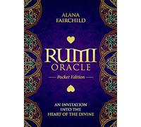 Rumi Oracle - Pocket Edition: An Invitation into the Heart of the Divine - 44-cards and instruction card