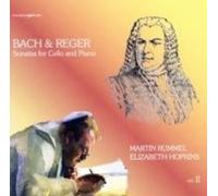 Rummel,Martin/Hopkins,Elizabeth - Bach & Reger: Cellosonaten Vol.2