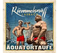 Rummelsnuff & Asbach - Äquatortaufe