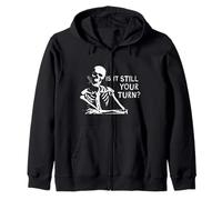 Rummikub Game Is It Still Your Turn? Funny Skeleton Waiting Zip Hoodie